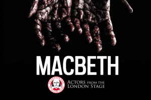 Black aground- whtie text and threads Macbeth by Actors from the London stage- dirty hands on top of the text