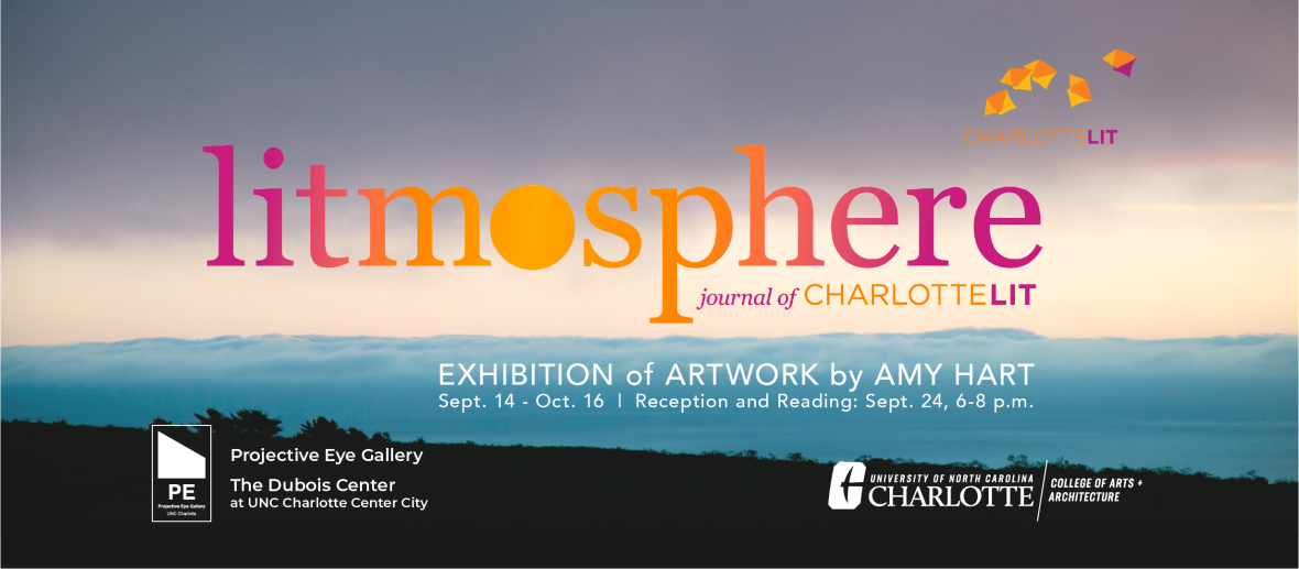Graphic promoting Litmosphere journal of Charlotte Lit, Exhibition of Artwork by Amy Hart, with a background image of a landscape at dusk.